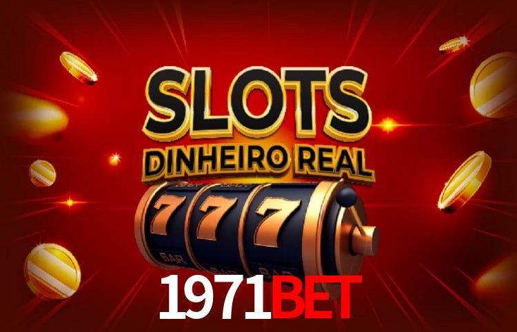 1971bet Plataforma Confiável